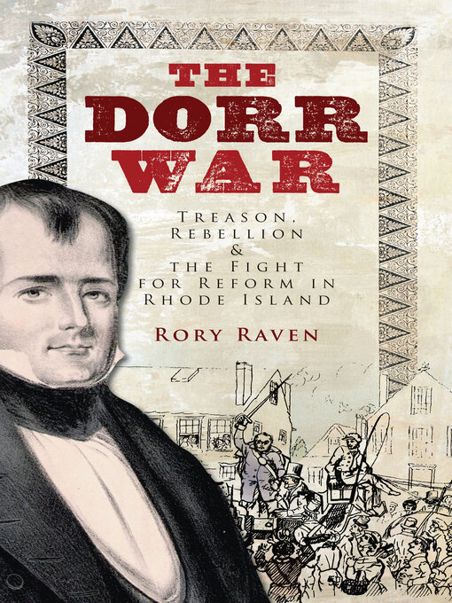 Title details for The Dorr War by Rory Raven - Available